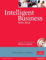 Intelligent Business Upper Intermediate Skills Book and CD-ROM pack - Intelligent Business