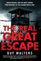 The Real Great Escape (Hardback)
