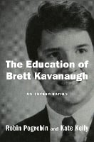 The Education Of Brett Kavanaugh (Hardback)