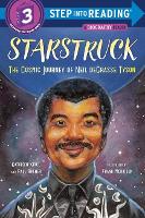 Starstruck: The Cosmic Journey of Neil Degrasse Tyson - Step into Reading (Paperback)