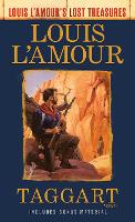 Taggart: A Novel - Louis L'Amour's Lost Treasures (Paperback)