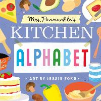 Mrs. Peanuckle's Kitchen Alphabet (Board book)