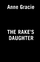 The Rake's Daughter (Paperback)