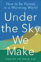 Under The Sky We Make