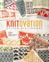 KnitOvation: 150+ Modern Colorwork Knitting Motifs (Hardback)