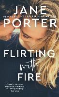 Flirting with Fire (Paperback)
