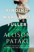 Finding Margaret Fuller: A Novel (Hardback)