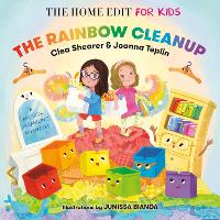 The Rainbow Cleanup: A Magical Organizing Adventure (Hardback)
