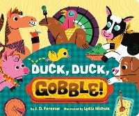 Duck, Duck, Gobble! (Board book)