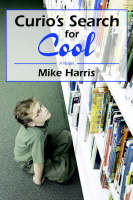 Curio's Search for Cool (Paperback)