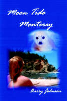 Moon Tide Monterey (Paperback)