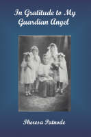 In Gratitude to My Guardian Angel (Paperback)