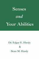 Senses and Your Abilities (Paperback)