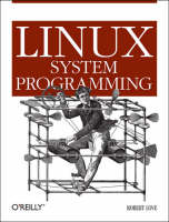 Linux System Programming (Paperback)