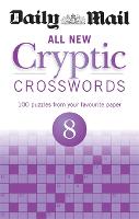 Daily Mail All New Cryptic Crosswords 8 - The Daily Mail Puzzle Books (Paperback)