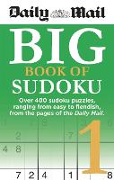 Daily Mail Big Book of Sudoku 1 - The Daily Mail Puzzle Books (Paperback)