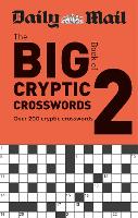 Daily Mail Big Book of Cryptic Crosswords Volume 2 - The Daily Mail Puzzle Books (Paperback)