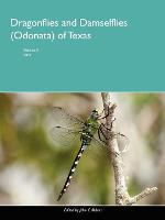 Dragonflies and Damselflies (Odonata) of Texas, Volume 2 (Paperback)