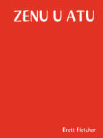 Zenu U Atu (Paperback)
