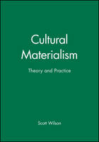 Cultural Materialism: Theory and Practice (Paperback)