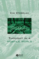 Thought in a Hostile World: The Evolution of Human Cognition (Paperback)