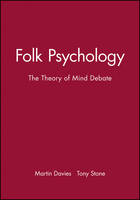 Folk Psychology: The Theory of Mind Debate - Readings in Mind and Language (Paperback)