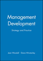 Management Development: Strategy and Practice - Human Resource Management in Action (Paperback)