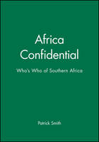 Africa Confidential: Who's Who of Southern Africa (Hardback)