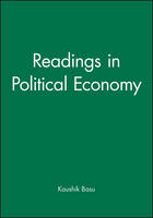 Readings in Political Economy - Wiley Blackwell Readings for Contemporary Economics (Hardback)