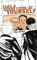 Take A Good Look At Yourself (Paperback)