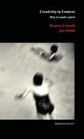 Creativity in Context: How to make a poet - Pragmatics of Art 3 (Paperback)