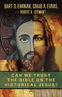 Can We Trust the Bible on the Historical Jesus? (Paperback)