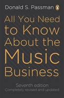 All You Need to Know About the Music Business (Paperback)