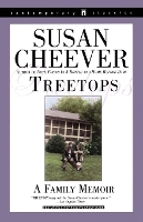 Treetops: A Memoir About Raising Wonderful Children in an Imperfect World (Paperback)