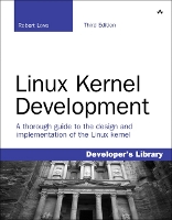 Linux Kernel Development - Developer's Library (Paperback)