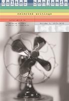 Walter Benjamin: Selected Writings (Paperback)