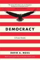 Democracy: A Case Study (Paperback)