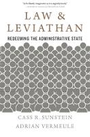 Law and Leviathan: Redeeming the Administrative State (Paperback)