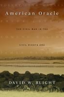 American Oracle: The Civil War in the Civil Rights Era (Paperback)