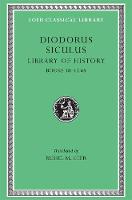Library of History, Volume IX: Books 18–19.65 - Loeb Classical Library (Hardback)