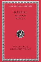 Epigrams, Volume II: Books 6–10 - Loeb Classical Library (Hardback)