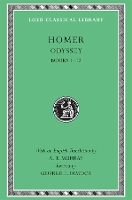 Odyssey, Volume I: Books 1–12 - Loeb Classical Library (Hardback)