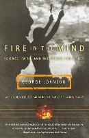 Fire in the Mind: Science, Faith, and the Search for Order (Paperback)