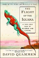 The Flight of the Iguana: A Sidelong View of Science and Nature (Paperback)