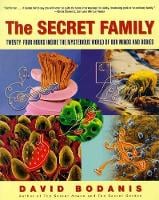 The Secret Family: 24 Hours Inside the Mysterious World of Our Minds and Bodies (Paperback)