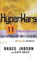 Hyperwars: Eleven Essential Strategies for Survival and Profit in the Era of Online Business (Paperback)