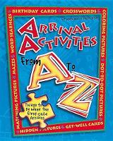 Arrival Activities from A to Z (Paperback)