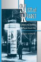 Mists of Regret: Culture and Sensibility in Classic French Film (Paperback)