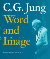 C.G.Jung: Word and Image - Bollingen Series (General) (Paperback)