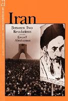 Iran Between Two Revolutions - Princeton Studies on the Near East (Paperback)